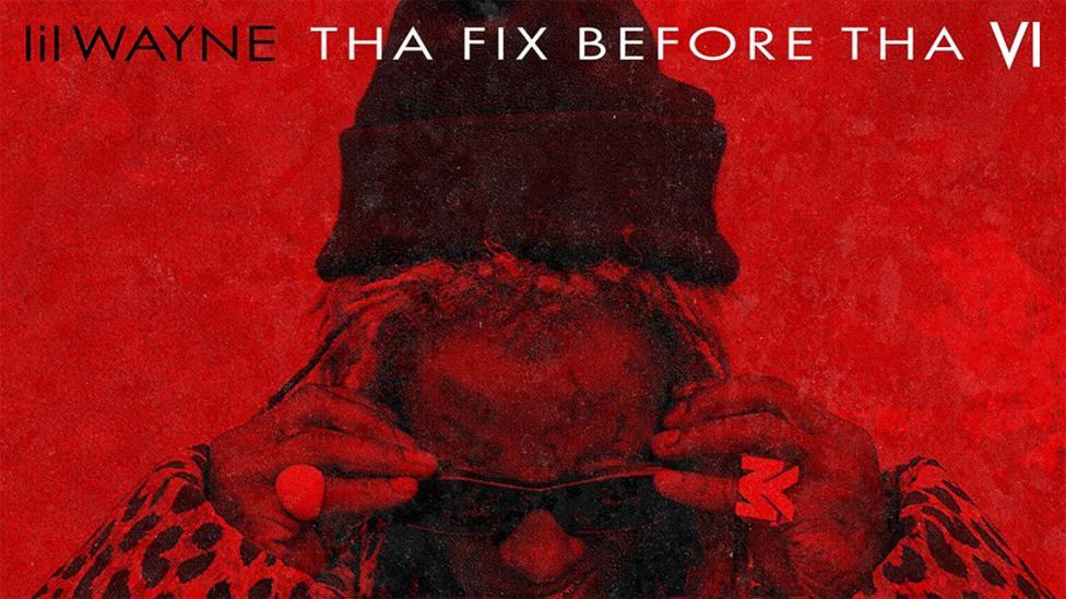 Lil Wayne kondigt nieuw project: Tha Fix Before Tha VI aan