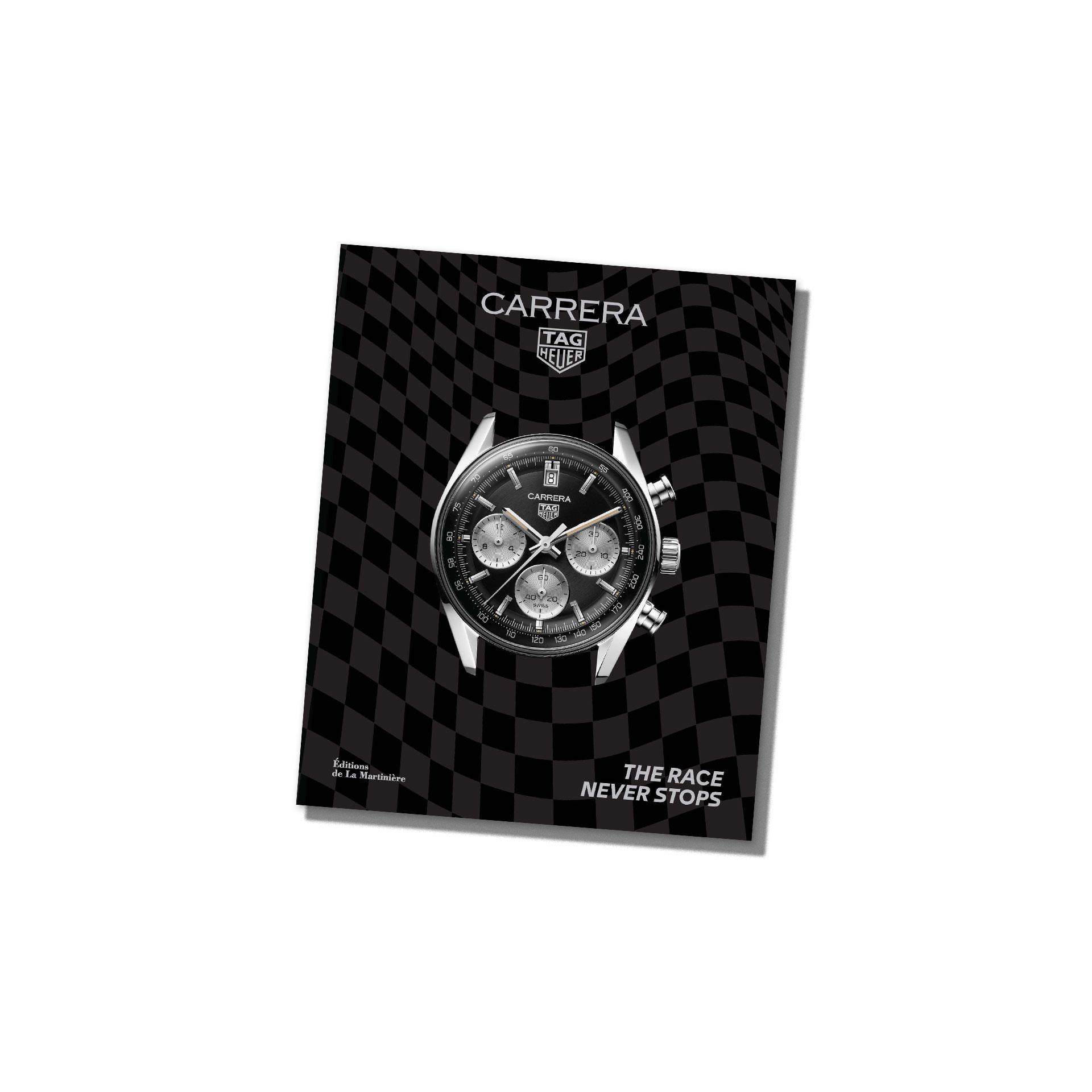 TAG Heuer Carrera The Race Never Stops book Your Watch Hub